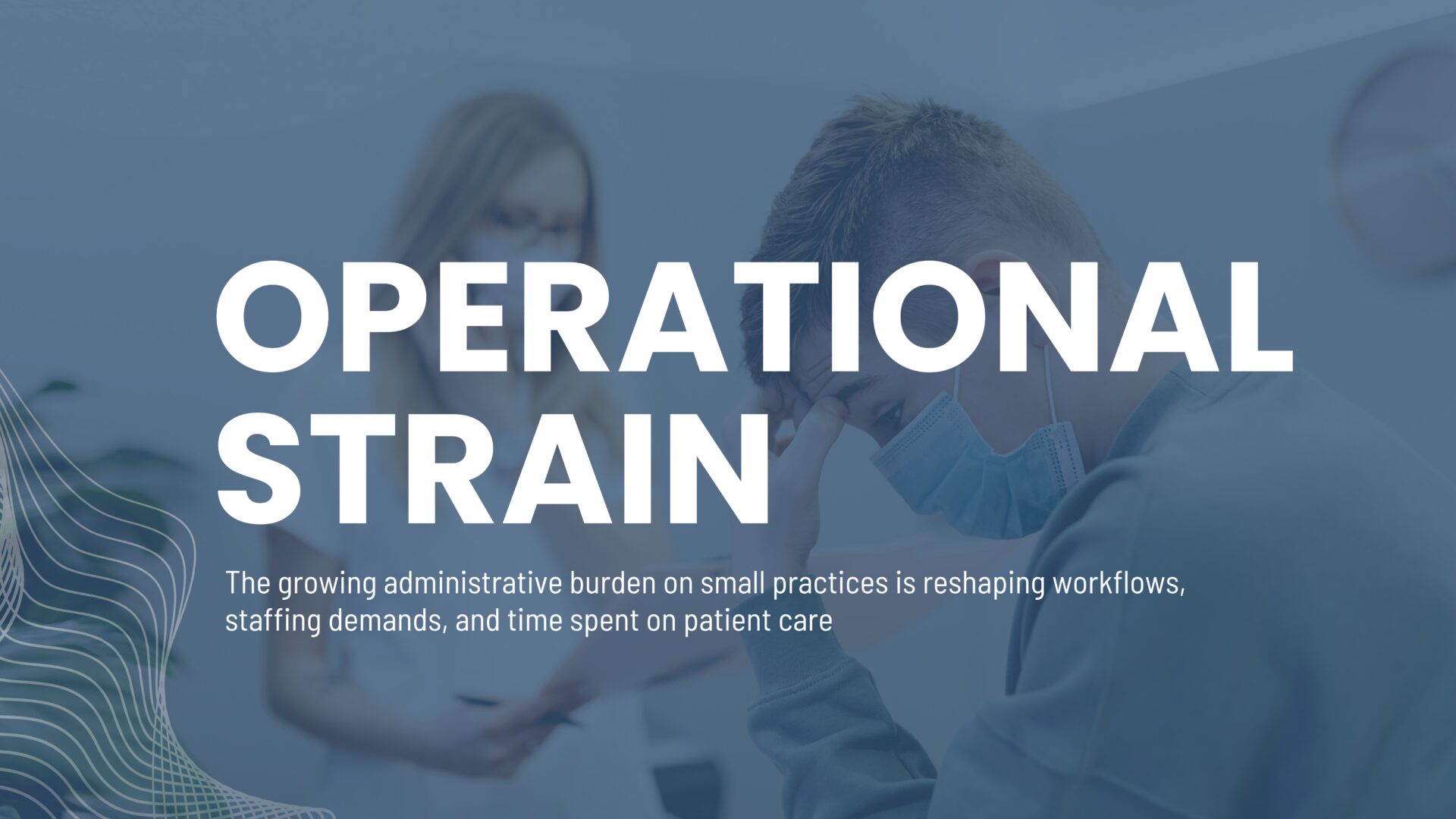 Administrative Tasks in Small Practices